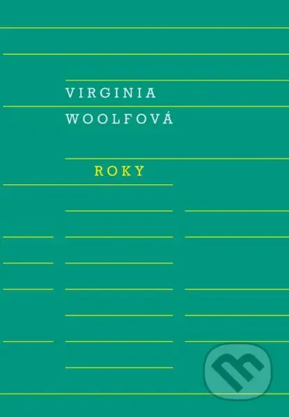 Roky - Virginia Woolf - kniha z kategorie Společenská beletrie