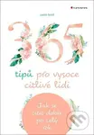 365 tipů pro vysoce citlivé lidi (Jak se cítit dobře po celý rok) - kniha z kategorie Management