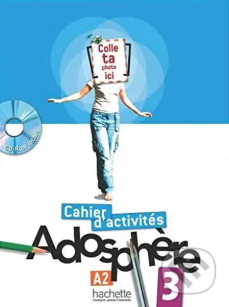 Adosphere - Cahier d'Exercices 3 - Marie-Laure Poletti - kniha z kategorie Jazykové učebnice a slovníky