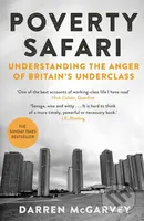 Poverty Safari (Understanding the Anger of Britain's Underclass) - kniha z kategorie Humanitní a společenské vědy