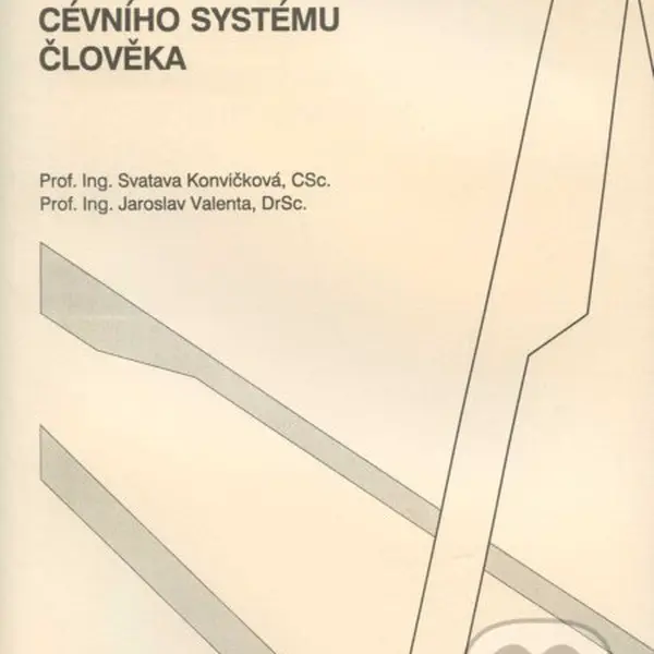 Biomechanika srdečně cévního systému člověka - Svatava Konvičková - kniha z kategorie Medicína