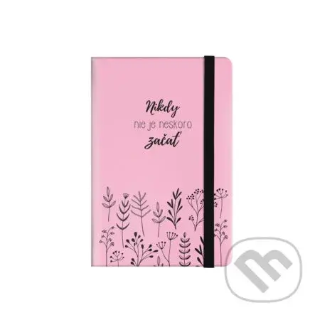 Blok malý s gumičkou pastel - Nikdy nie je neskoro začať