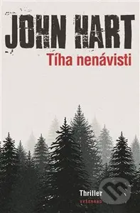 Tíha nenávisti (Najde se oltářní vrah?) - John Hart - kniha z kategorie Detektivky, thrillery a horory
