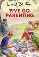 Five Go Parenting - Bruno Vincent - kniha z kategorie Vztahy a rodina