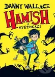 Hamish a Světokazi - Danny Wallace - kniha z kategorie Beletrie pro děti