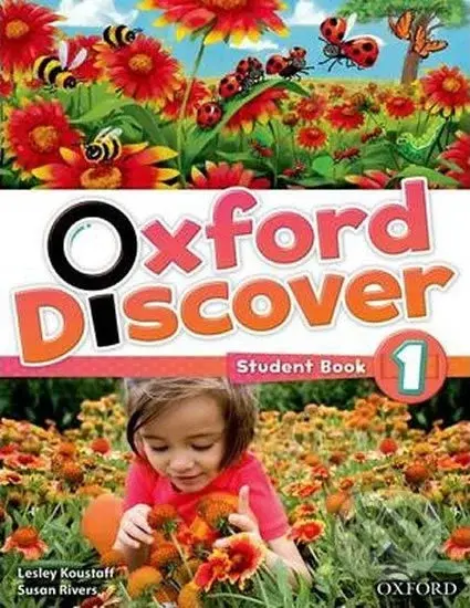 Oxford Discover 1: Student Book - Susan Rivers, Lesley Koustaff - kniha z kategorie Jazykové učebnice a slovníky