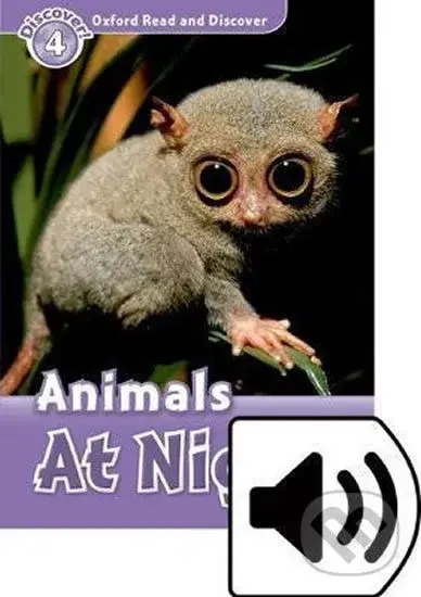 Oxford Read and Discover: Level 4 - Animals at Night with Mp3 Pack - Rachel Bladon