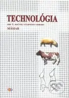 Technológia  1 (učebný odbor mäsiar) (pre 1. ročník) - kniha z kategorie Odborné školy