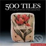 500 Tiles (An Inspiring Collection of International Work) - kniha z kategorie Umění, design a architektura