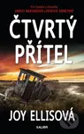 Čtvrtý přítel - Joy Ellis - kniha z kategorie Detektivky, thrillery a horory