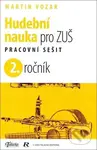 Hudební nauka pro ZUŠ 2. ročník (Pracovní sešit) - Martin Vozar - kniha z kategorie Základní umělecké školy