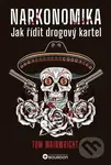 Narkonomika (Jak řídit drogový kartel) - Tom Wainwright - kniha z kategorie Odborné a naučné