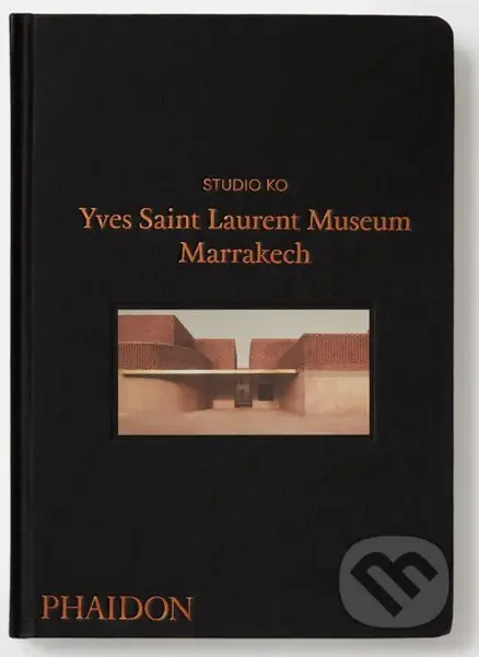 Yves Saint Laurent Museum Marrakech - Studio KO - kniha z kategorie Architektura