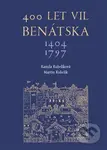 400 let vil Benátska (1404–1797) - Martin Kubelík, Kamila Kubelíková - kniha z kategorie Městská architektura