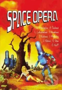 Space opera - Vlado Ríša,Space opera - Vlado Ríša - kniha z kategorie Sci-fi a fantasy