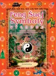 Feng šuej Symboly Východu - Christine M. Bradler - kniha z kategorie Spiritualita