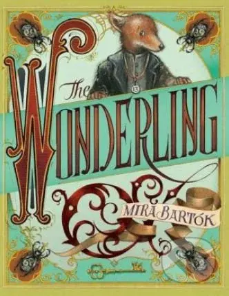 The Wonderling - Mira Bartók - kniha z kategorie Beletrie pro děti