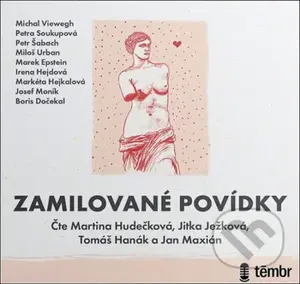 Zamilované povídky - Michal Viewegh, Petra Soukupová, Petr Šabach, Miloš Urban, Marek Epstein - audiokniha z kategorie Romantika