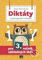 Diktáty a pravopisné cvičenia pre 3. ročník základných škôl - kniha z kategorie 1. stupeň