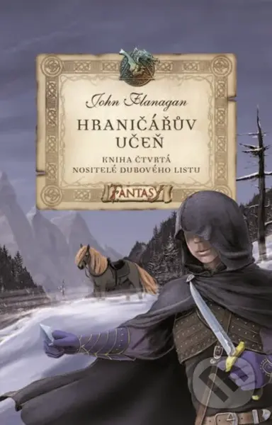 Hraničářův učeň: Nositelé dubového listu - John Flanagan - kniha z kategorie Sci-fi, fantasy a komiksy