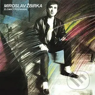 Miroslav Žbirka: Zlomky poznania - Miroslav Žbirka