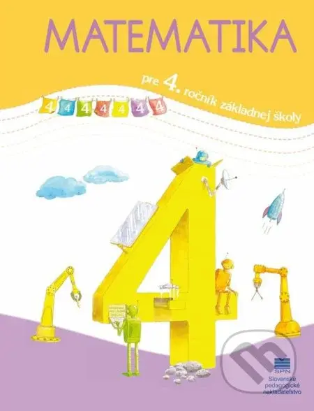 Matematika pre 4. ročník ZŠ - učebnica - Pavol Černek - kniha z kategorie 1. stupeň