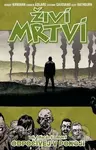 Živí mrtví 32: Odpočívej v pokoji - Robert Kirkman, Charlie Adlard (ilustrácie) - kniha z kategorie Komiksy