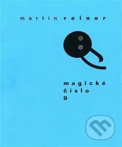 Magické číslo 9 - Martin Reiner - kniha z kategorie Poezie