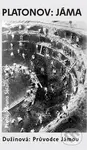 Jáma / Průvodce Jámou - Natalja Dužinová, Andrej Platonov - kniha z kategorie Společenská beletrie