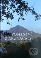 Poselství z Arunáčaly - Paul Brunton - kniha z kategorie Mapy a cestování