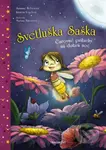 Svetluška Saška (Čarovné príbehy na dobrú noc) - Susanne Weber, Kirsten Vogel, Martina Matos (ilustrácie) - kniha z kategorie Pohádky