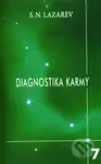 Diagnostika karmy 7 (Překonání citového štěstí) - Sergej N. Lazarev - kniha z kategorie Spiritualita