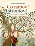 Co napoví stromoví - Vladimíra Ottomanská - kniha z kategorie Beletrie pro děti