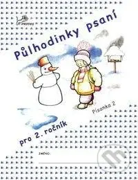 Půlhodinky psaní - Písanka 2 pro 2.ročník ZŠ - Hana Mikulenková - kniha z kategorie 1. stupeň