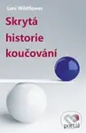 Skrytá historie koučování - Leni Wildflower