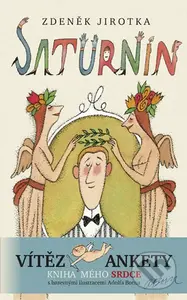 Saturnin (11. vydání s ilustracemi Adolfa Borna) - Zdeněk Jirotka