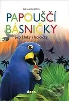 Papouščí básničky (pro kluky a holčičky) - Alena Winnerová - kniha z kategorie Básničky