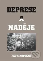 Deprese a naděje - Petr Kopečný - kniha z kategorie 20. století