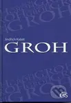 Groh - Jindřich Kabát - kniha z kategorie Společenská beletrie