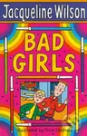 Bad Girls - Jacqueline Wilson - kniha z kategorie Beletrie