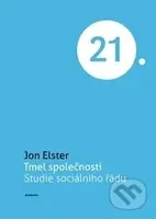 Tmel společnosti - Jon Elster - kniha z kategorie Filozofie