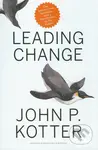 Leading Change - John P. Kotter - kniha z kategorie Odborné a naučné
