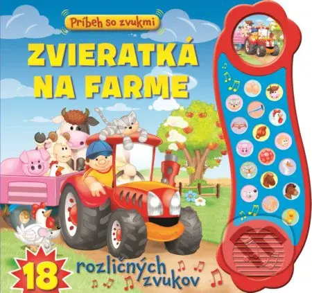 Zvieratká na farme (18 rozličných zvukov) - kniha z kategorie Pro děti