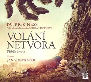 Volání netvora - Příběh života (CD (mp3)) - Patrick Ness - audiokniha z kategorie Beletrie pro děti