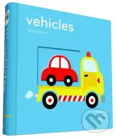 Vehicles - Xavier Deneux - kniha z kategorie Naučné knihy