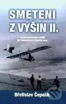 Smeteni z výšin II. (Létání na Turnovsku v Českém ráji) - kniha z kategorie Historie
