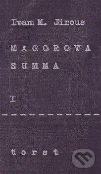 Magorova summa I. - Ivan Martin Jirous - kniha z kategorie Poezie