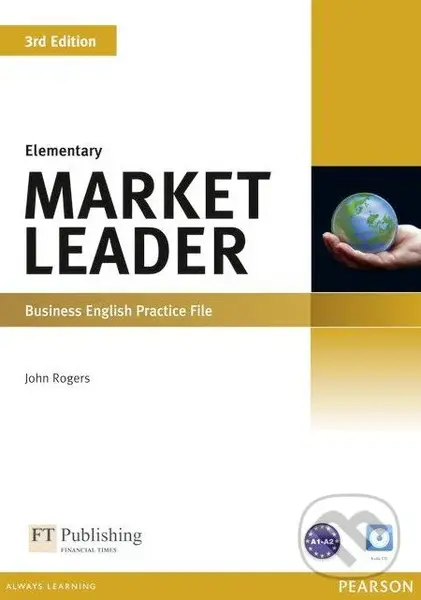 Market Leader - Elementary - Practice File (Third Edition) - John Rogers