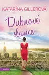 Dubnové slunce - Katarína Gillerová - kniha z kategorie Společenská beletrie