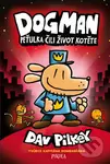 Peťulka čili život kotěte - Dav Pilkey - kniha z kategorie Beletrie pro děti